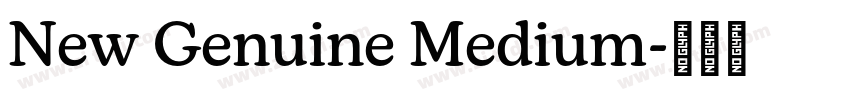 New Genuine Medium字体转换